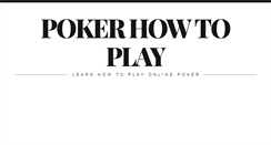 Desktop Screenshot of pokerhowtoplay.com