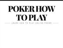 Tablet Screenshot of pokerhowtoplay.com